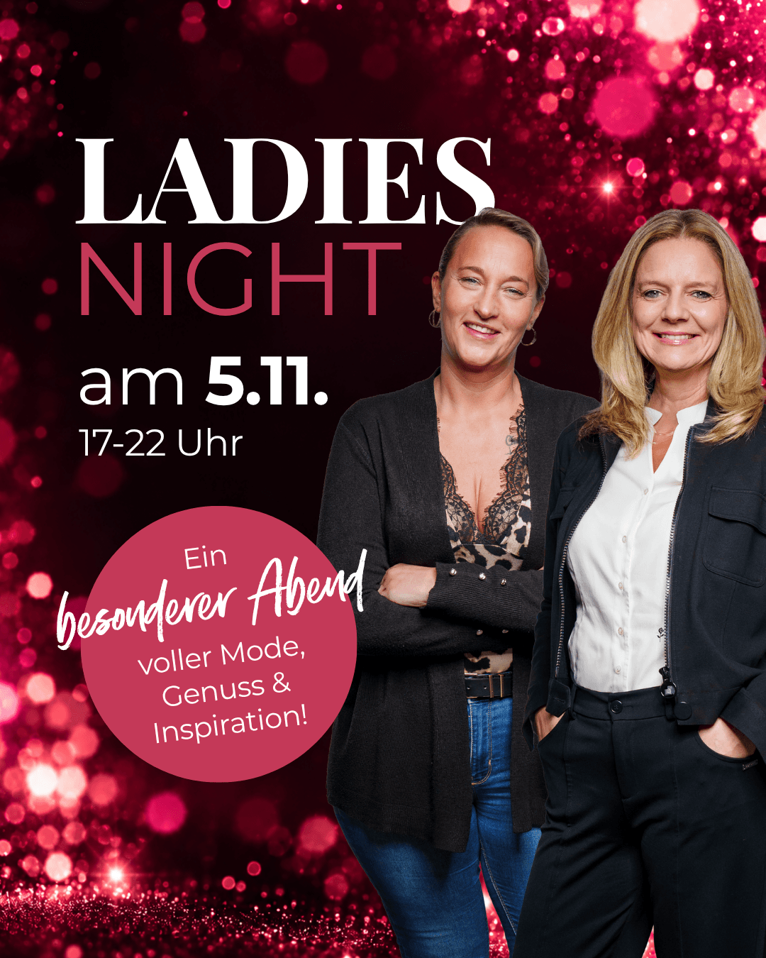 Zwei Frauen in eleganter Kleidung auf einem glitzernden Hintergrund, Werbung für eine "Ladies Night" am 5. November.