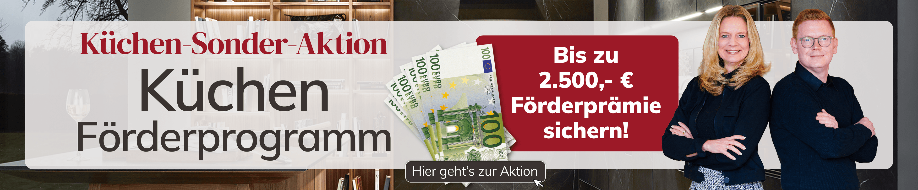 Küchenaktion mit Förderprogramm bis zu 2.500 €; zwei Personen mit lächelnden Gesichtern im Vordergrund.
