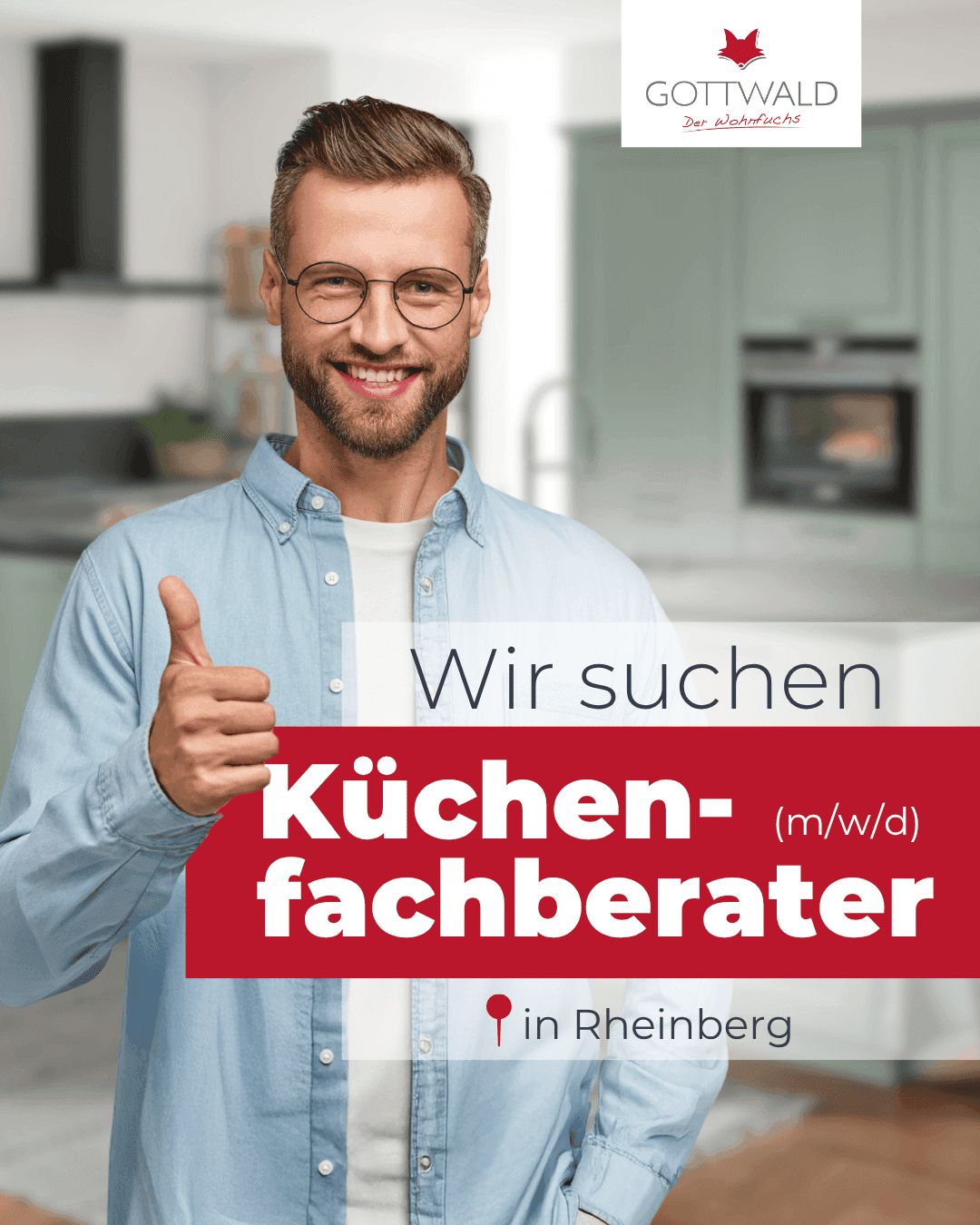 Stellenanzeige: Wir suchen Küchenfachberater (m/w/d) in Rheinberg – Gottwald, Der Wohnfuchs